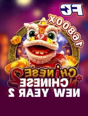 CHINESE NEW YEAR 2